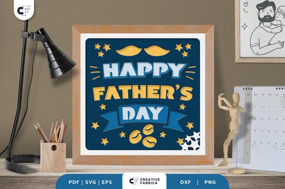 Father’s Day Gift 3D Shadow Box SVG – A Unique Way to Celebrate Dad
