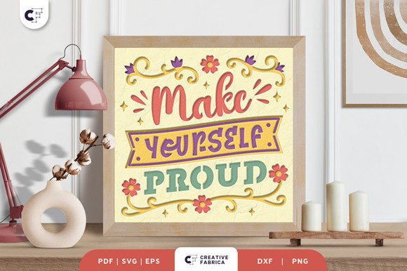 How to Create a Make Yourself Proud 3D Shadow Box: A Step-by-Step Guide for Crafters